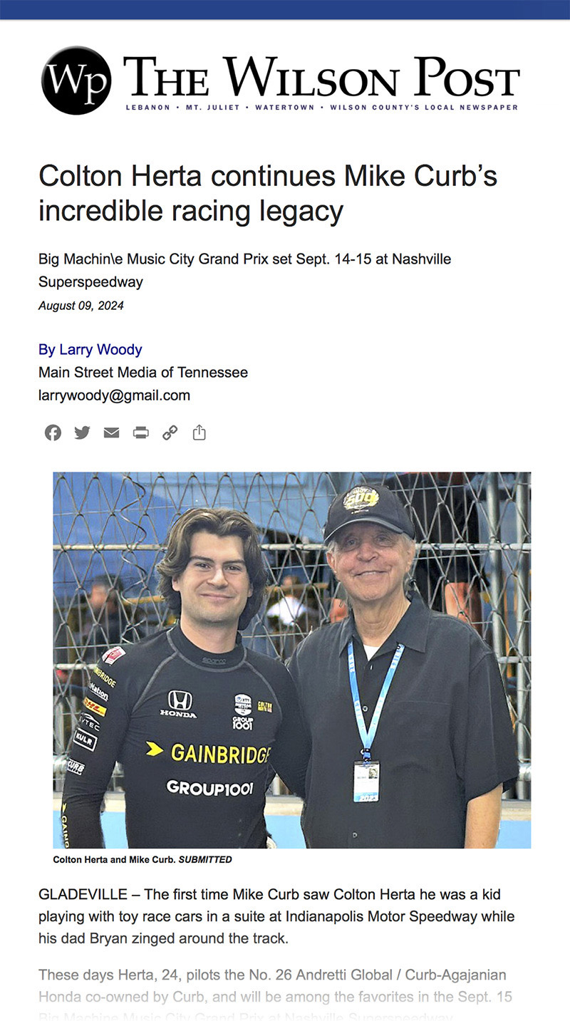 Colton Herta continues Mike Curbs incredible racing legacy [Wilson Post 09AUG24]